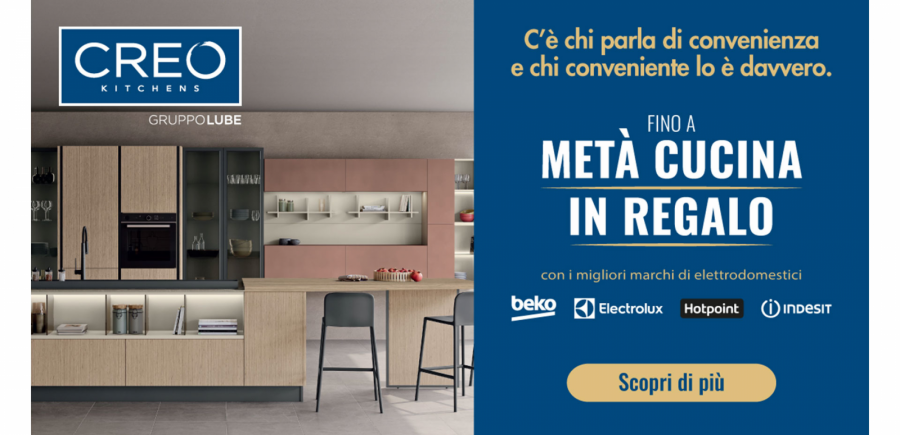 Promozioni - Sconto fino al 50% sui modelli CREO Kitchens. Hai tempo fino al 03 marzo! - LUBE CREO Palombara Sabina (Roma)